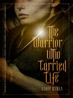 cover image of The Warrior Who Carried Life